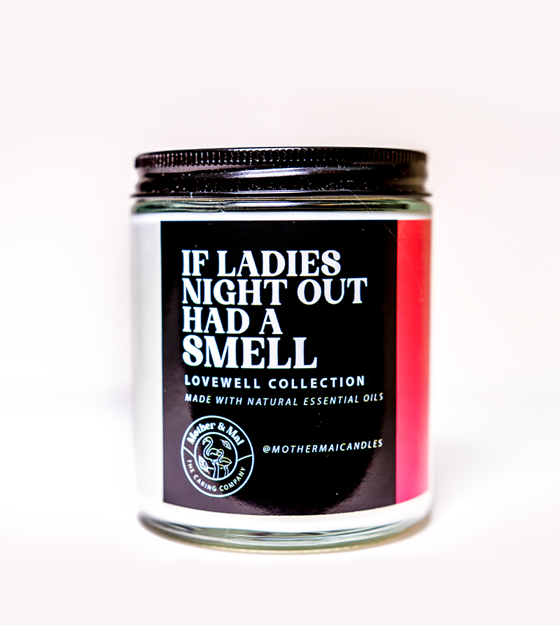 Lovewell Collection Ladies Night Out (10oz)